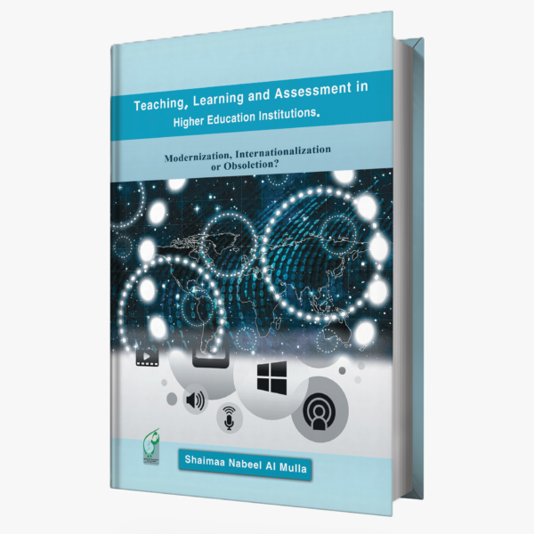 Teaching, Learning and Assessment in Higher Education Institutions