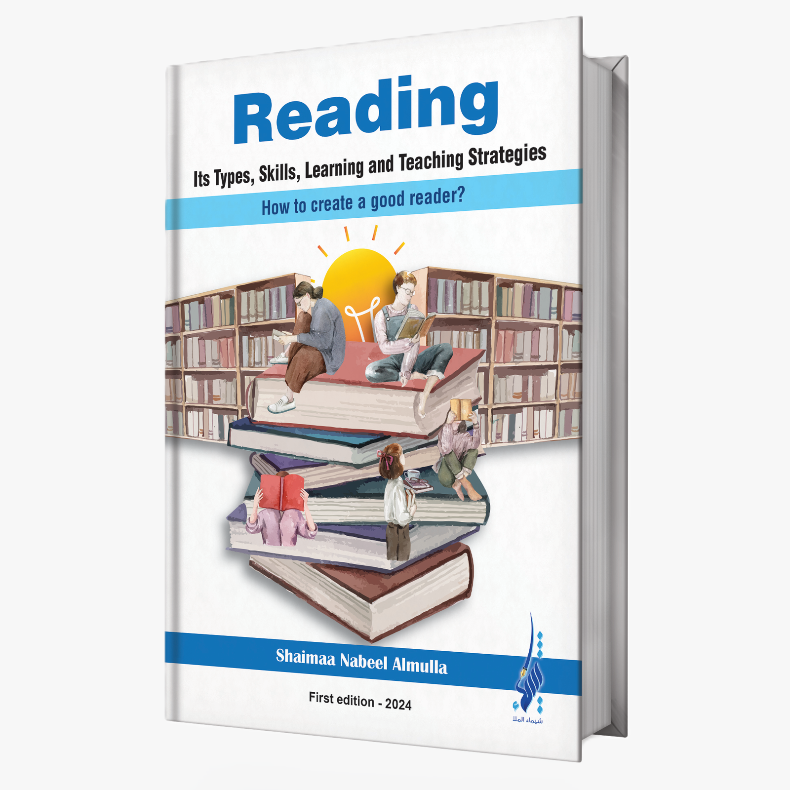 Reading Its Types, Skills, Learning and Teaching Strategies