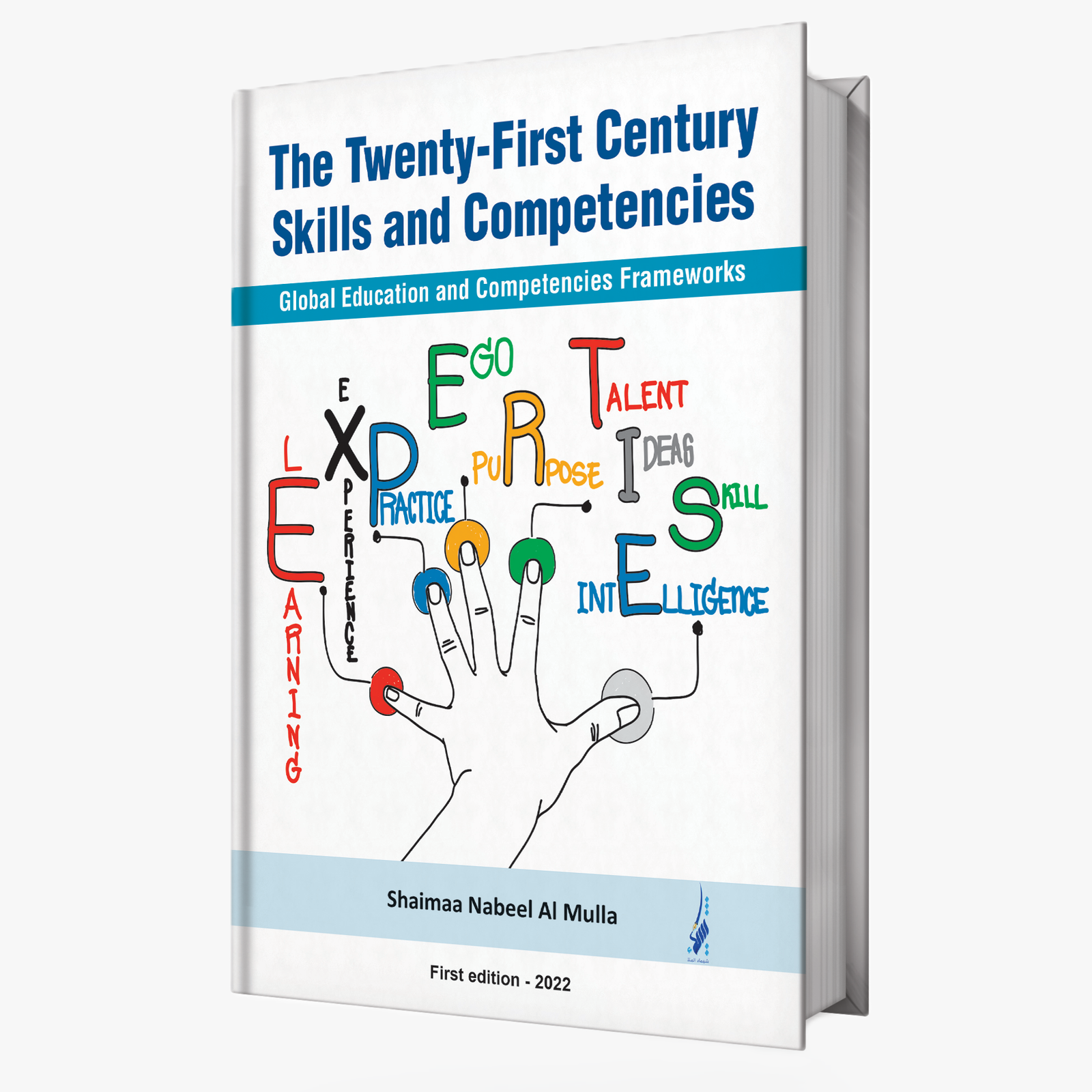 The Twenty-First Century Skills and Competencies