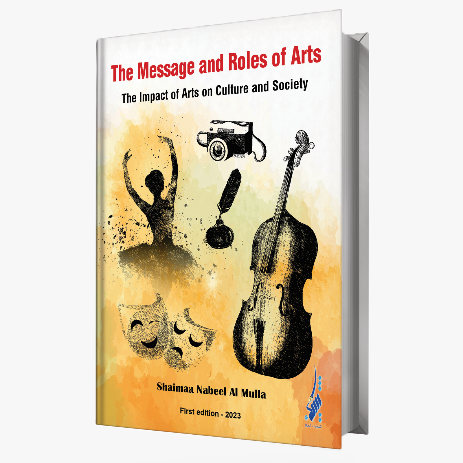 The Message and Roles of Arts The Impact of Arts on Culture and Society